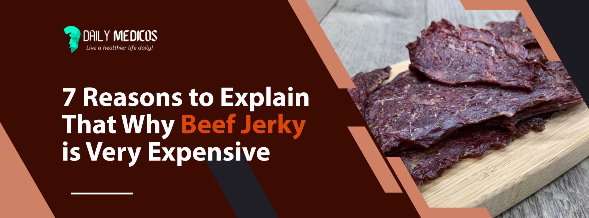 7 Reasons to Explain That Why Beef Jerky is Very Expensive? (Specialty